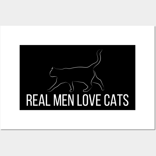 Real Men Love Cats Wall Art by Inktopolis